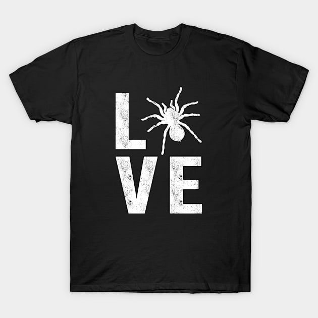 I Love Tarantula T-Shirt by Stoney09